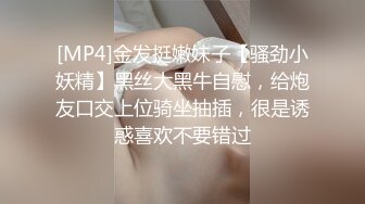 《全新360粉帘?圆床精选》上帝视角真实欣赏数对男女肉搏女主角都很不错猥琐大叔性福满满大波美眉上下洞一起干完事还用手抠