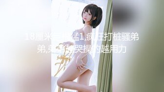 【极品稀缺??疯狂抽插完结篇】极美粉鲍??我为粉穴疯狂??大屌无套抽插无毛嫩逼粉穴 内射流精 高清1080P原版无水印